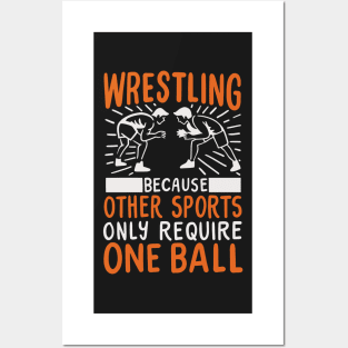 WRESTLING: Wrestling One Ball Posters and Art